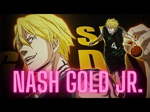NASH GOLD JR. x BEGGIN [Edit/AMV]    #knb #kurokonobasket