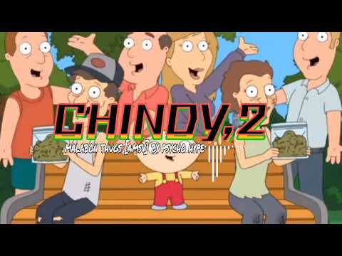 chindy 2, malabon thugs[amsv] by psycho hype