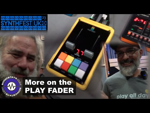 Synthfest UK 23: More On The Play Fader