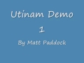 Utinam Demo 1 Start