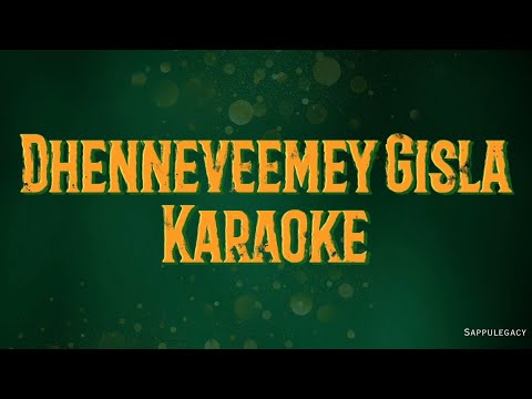 Dhenneveemey Gisla Karaoke