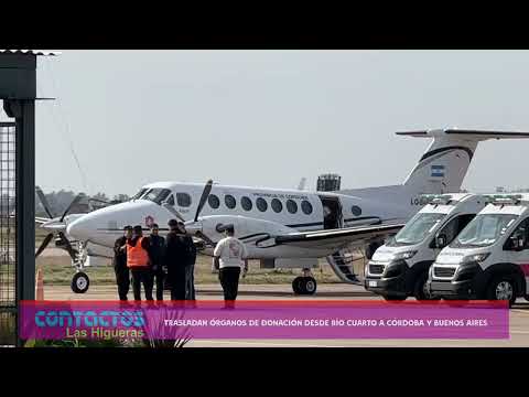 Operativo de traslado de órganos desde Río Cuarto a Córdoba y Buenos Aires