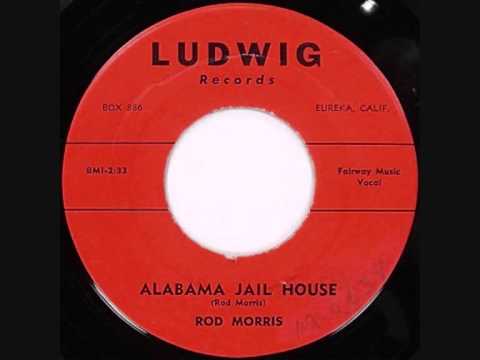 Rod Morris-Alabama Jailhouse 1958
