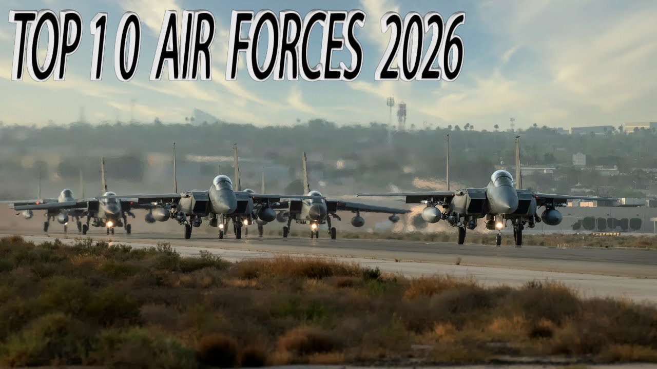 Top 10 Most Powerful Air Forces in the World 2026 | Global Military Power Ranking