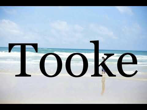 How To Pronounce Tooke🌈🌈🌈🌈🌈🌈Pronunciation Of Tooke