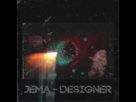 Jema - DESIGNER
