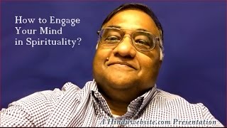 How to Engage Your Mind in Spirituality