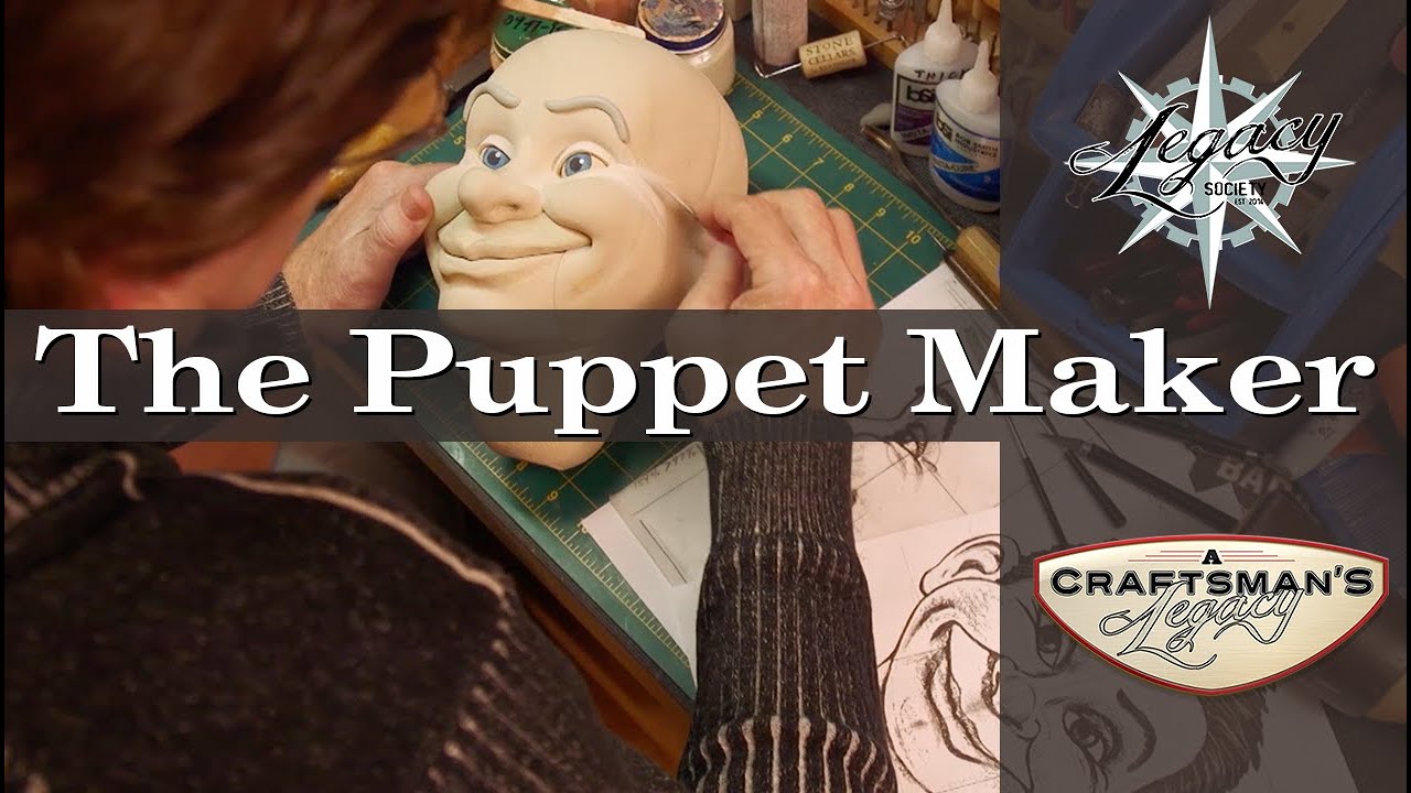 A Craftsman's Legacy: The Puppet Maker