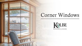kolbe_corner_windows___video