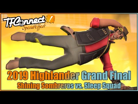 TFConnect 2019 Grand Final, Highlander