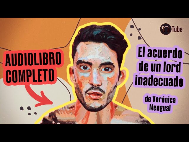 Vídeo relacionado con El Acuerdo de un Lord Inadecuado: Bilogía Acuerdos 1