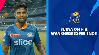 Suryakumar Yadav on his experience of playing at the Wankhede | Mumbai Indians