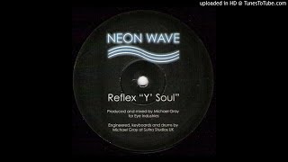 Reflex ‎- Y' Soul (Mix 1)