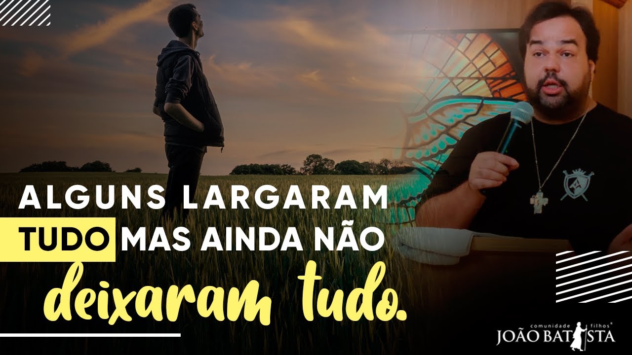 Alguns largaram tudo mas ainda não deixaram tudo.//Moisés Rocha