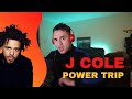 J cole - Power Trip (Australian Reaction )