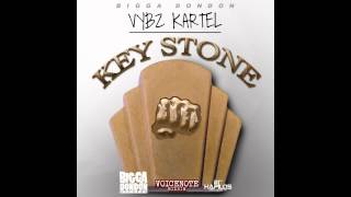 Vybz Kartel - Key Stone - Voicenote Riddim - 2K15
