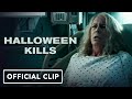 Halloween Kills - Official Clip (2021) Jamie Lee Curtis, Judy Greer