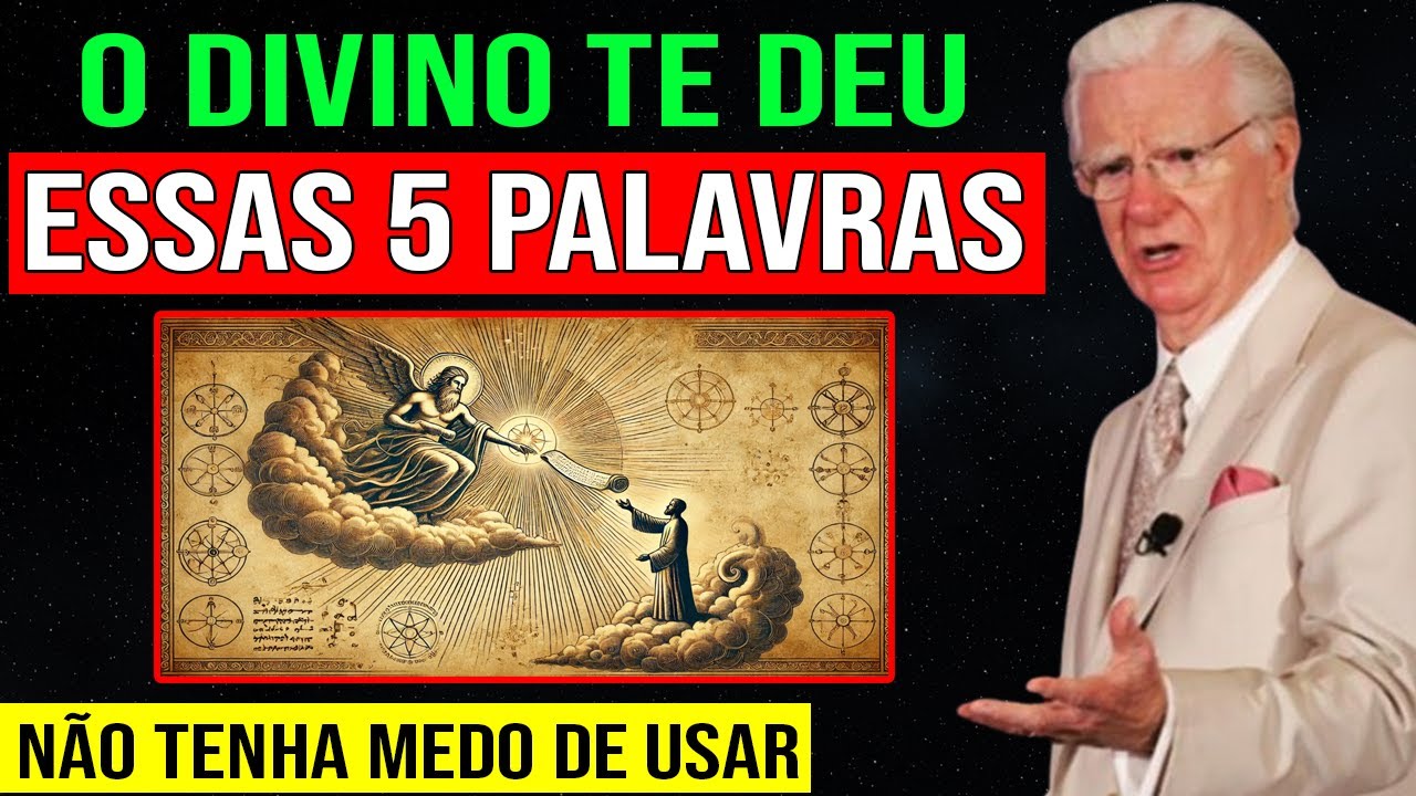 5 PALAVRAS que o DIVINO te deu para você ATRAIR TUDO🧲 Bob Proctor Lei da Atração | Atrair Dinheiro