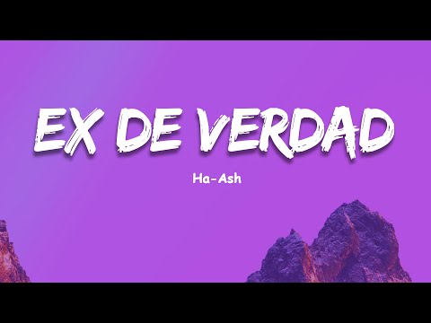 HA-ASH - Ex de Verdad (Letra), Jesse & Joy, Reik