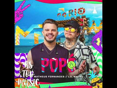 Matheus Fernandes - Lil Whind - Popó