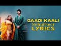 Neha Kakkar - Gaadi Kaali Lyrics | Gaadi Kaali Neha Kakkar Lyrics | YRF