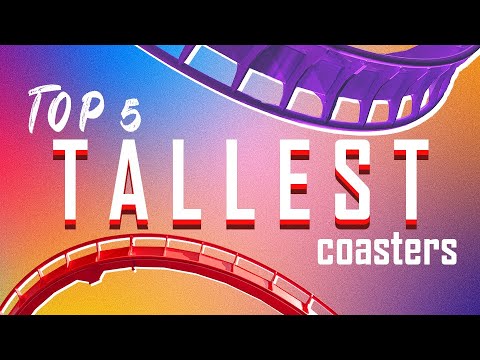 Top 5 TALLEST Six Flags Coasters