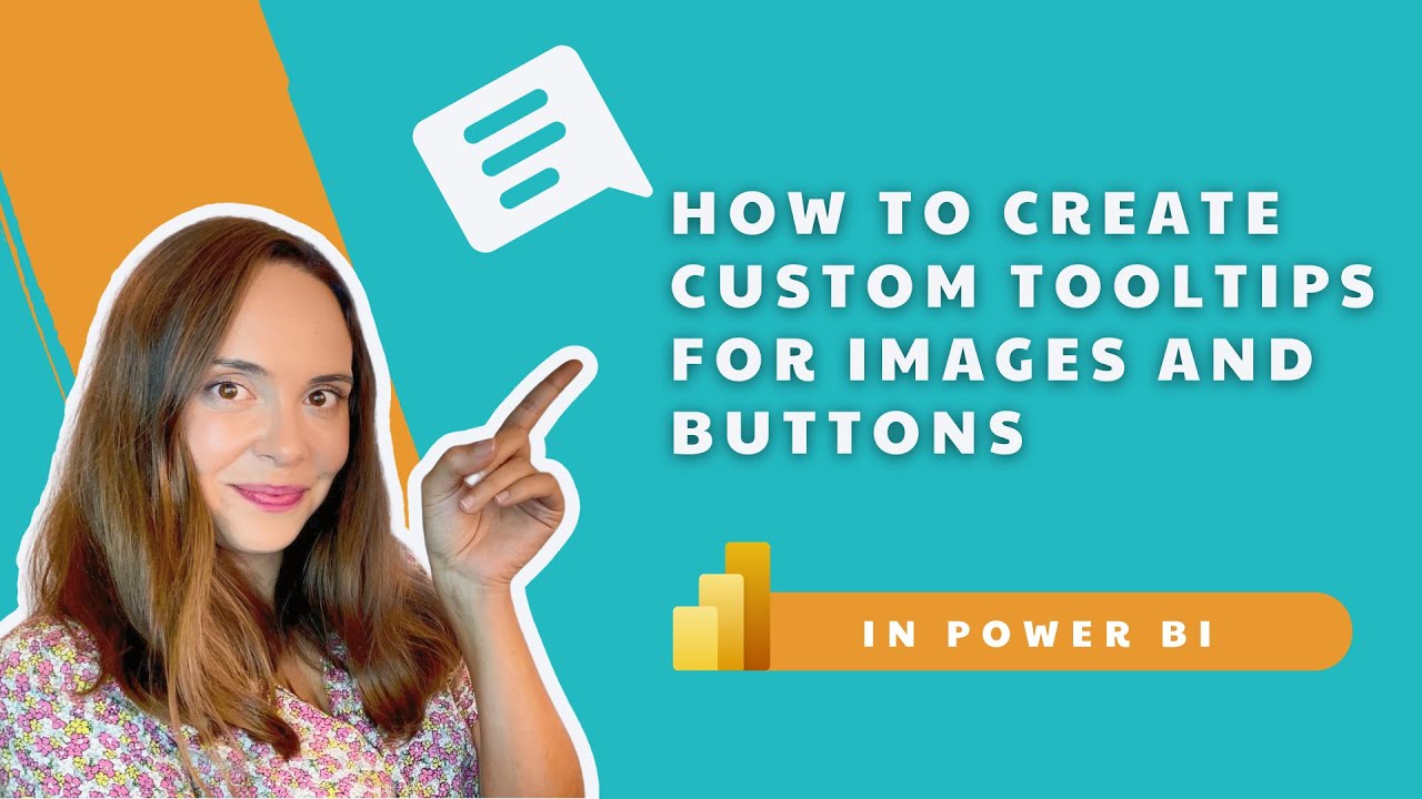 How to create custom tooltips for images and buttons in Power BI