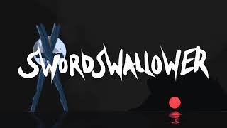 Swordswallower - Trailer Oficial