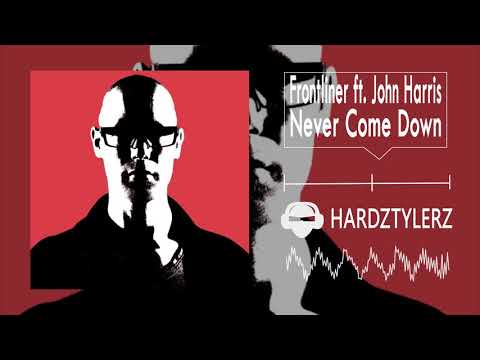 Frontliner ft. John Harris - Never Come Down
