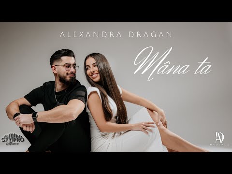 Alexandra Dragan - Mâna ta (Dansul Mirilor)