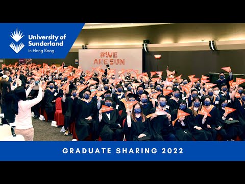 University of Sunderland in Hong Kong - Graduate Sharing 2022