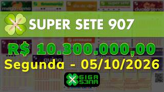 Resultado da Super Sete 907, Segunda-feira, 05/10/2026