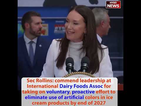 Sec Rollins USDA & RFK HHS on MAHA, 40% food industry remove all dyes 2026, ice cream 2027