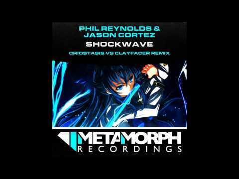 Jason Cortez, Phil Reynolds - Shockwave (Criostasis Vs Clayfacer Remix) [Metamorph Recordings]