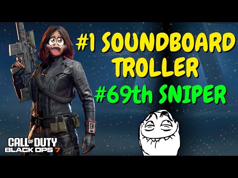 #1 Soundboard Troll, #69th Sniper in Black Ops 7! (FUNNY)