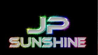 JP - Sunshine w/lyrics