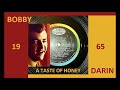 Bobby Darin - A Taste Of Honey