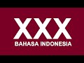 XXX - Dalam Bahasa Indonesia XXX - Dalam Bahasa Indonesia