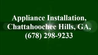 preview picture of video 'Appliance Installation, Chattahoochee Hills, GA, (678) 298-9233'