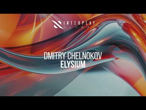 Dmitry Chelnokov - Elysium