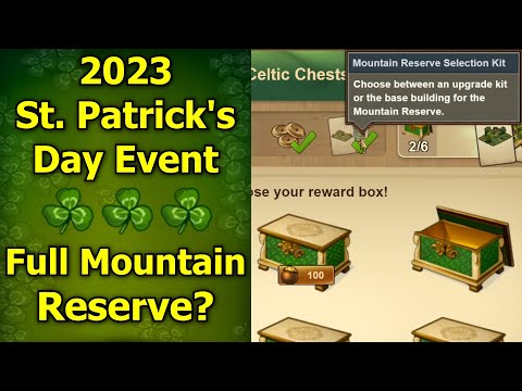 Forge of Empires: 2023 St. Patrick's Day Event - Full Mountain Reserve For Free? Best Strategies!