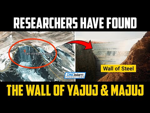 Researchers Have Found The Wall Of Yajuj & Majuj (Gog & Magog)