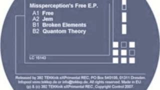 Missperception - Jem (Original Mix) - TEKKXP04