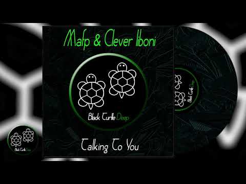 Mafp & Clever Liboni - Talking To You (Original Mix) [BTD125]