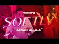 Karan Aujla - Softly (Tiësto Remix) | Making Memories | Latest Punjabi EDM Songs 2023