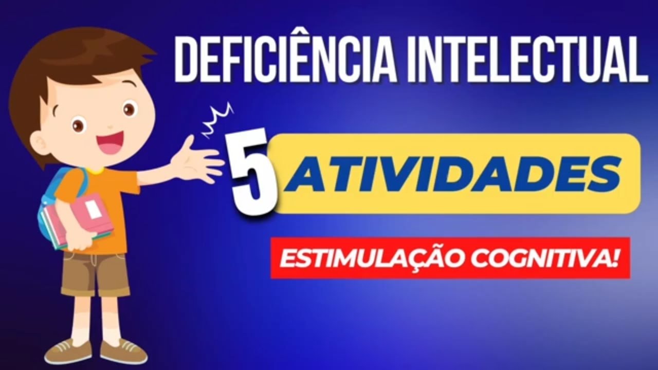 Atividades de estimulação cognitiva para pessoas com deficiência intelectual - Aliadas a BNCC