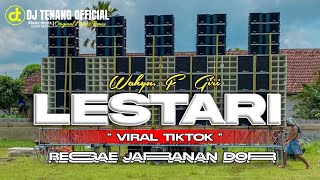 Download lagu DJ LESTARI • REGGAE KERONCONG FULL BASS X JARANAN DORR VIRAL TIKTOK TERBARU • DJ TENANG  mp3