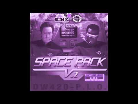 Space Pack Vol. 2 (Chopped Not Slopped by Slim K) [FULL MIXTAPE]