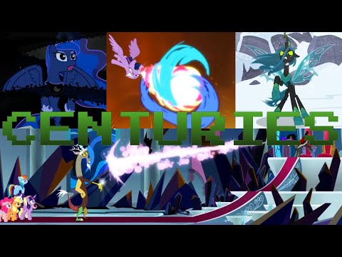 Centuries - My Little Pony PMV