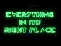 Radiohead "Everything in its Right Place" Lyric Video